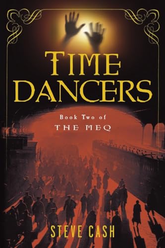 cover image Time Dancers: Book Two of the Meq