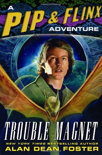 cover image Trouble Magnet: A Pip and Flinx Adventure
