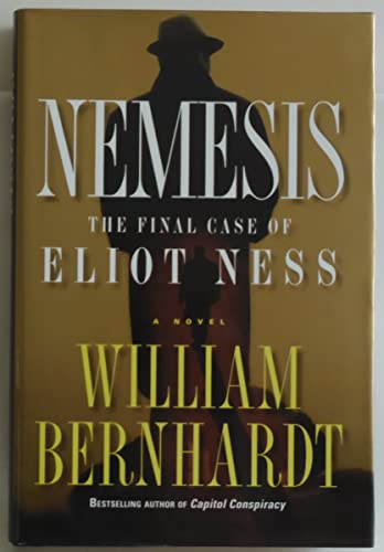 cover image Nemesis: The Final Case of Eliot Ness