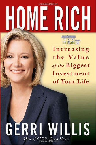 cover image Home Rich: How to Buy, Manage, Improve, and Sell the Most Valuable Investment of Your Life