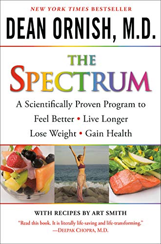 cover image The Spectrum: A Scientifically Proven Program to Feel Better, Live Longer, Lose Weight and Gain Health