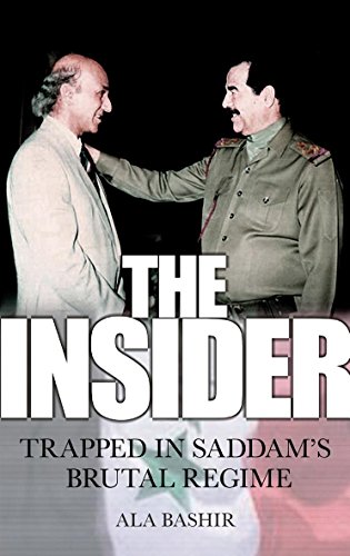 cover image The Insider: Trapped in Saddam's Brutal Regime