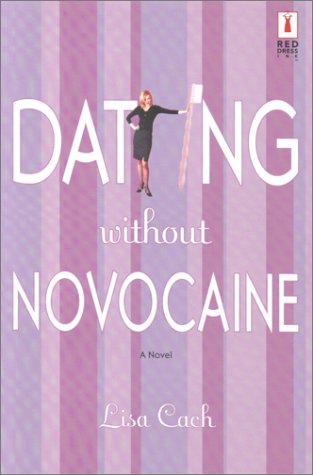 cover image DATING WITHOUT NOVOCAINE