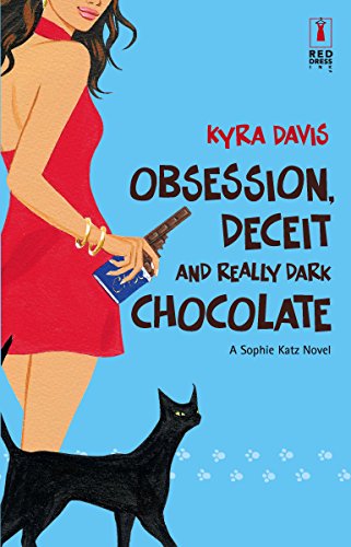 cover image Obsession, Deceit and Really Dark Chocolate