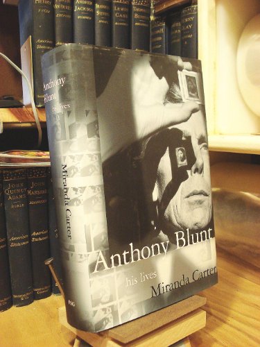 cover image ANTHONY BLUNT: His Lives