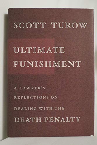 cover image ULTIMATE PUNISHMENT: A Lawyer's Reflections on Dealing with the Death Penalty