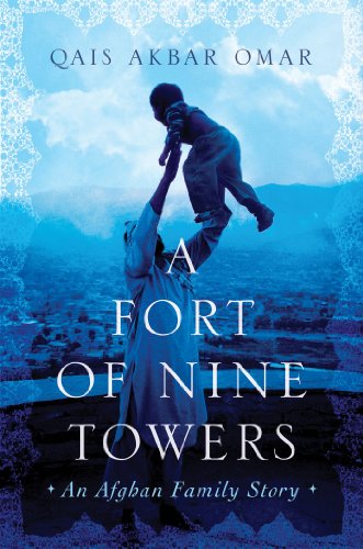 cover image A Fort of Nine Towers: An Afghan Childhood