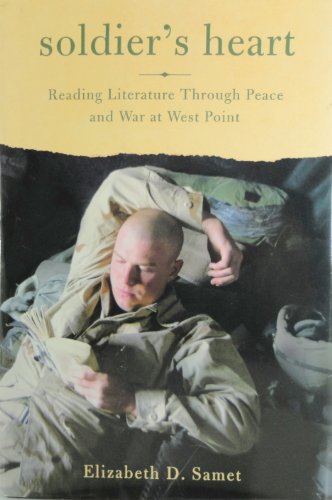 cover image Soldier's Heart: Reading Literature Through Peace and War at West Point