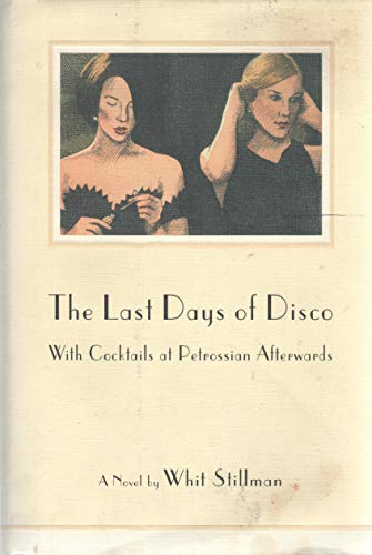 cover image The Last Days of Disco, with Cocktails at Petrossian Afterward