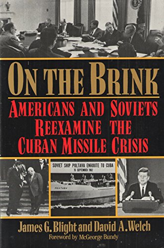 cover image On the Brink: Americans and Soviets Reexamine the Cuban Missile Crisis