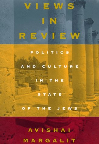 cover image Views and Reviews: Politics and Culture in the State of the Jews