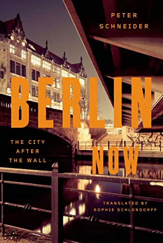 cover image Berlin Now: The City After the Wall