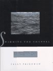 cover image Swimming the Channel: A Widow's Journey to Life