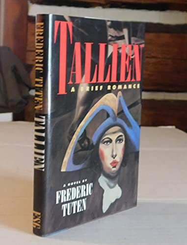 cover image Tallien: A Brief Romance
