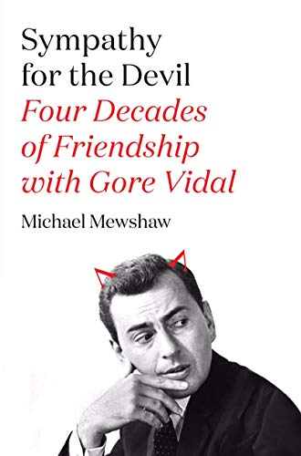 cover image Sympathy for the Devil: Four Decades of Friendship with Gore Vidal