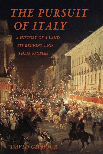 cover image The Pursuit of Italy: 
A History of a Land, Its Regions, and Their Peoples