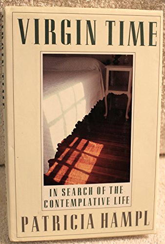 cover image Virgin Time: In Search of the Contemplative Life