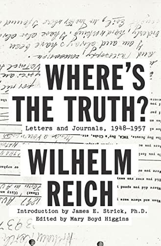 cover image Where’s the Truth? 
Letters and Journals, 1948–1957