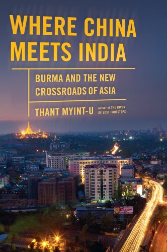cover image Where China Meets India: Burma and the Closing of the Great Asian Frontier