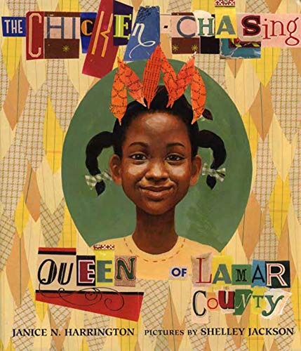 cover image The Chicken-Chasing Queen of Lamar County