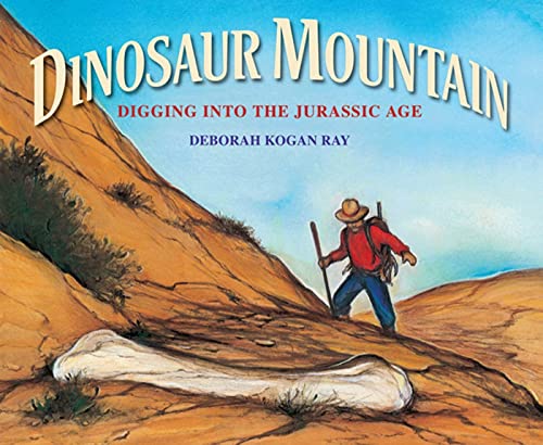 cover image Dinosaur Mountain: Digging into the Jurassic Age