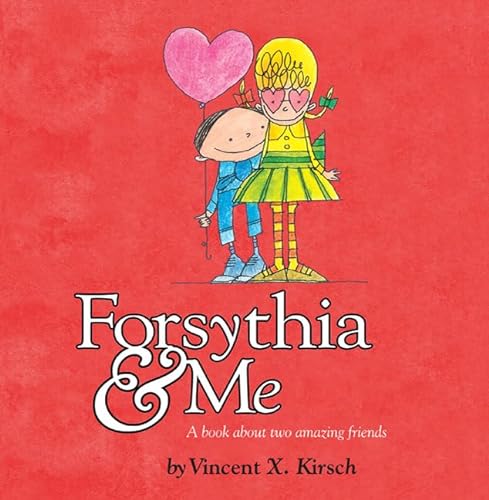 cover image Forsythia & Me: A Book About Two Amazing Friends