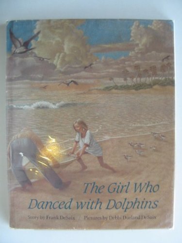 cover image The Girl Who Danced with Dolphins