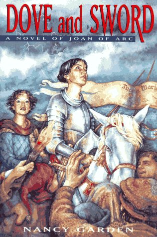 cover image Dove and Sword: A Novel of Joan of Arc