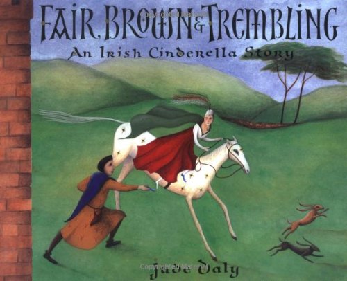 cover image FAIR, BROWN & TREMBLING: An Irish Cinderella Story