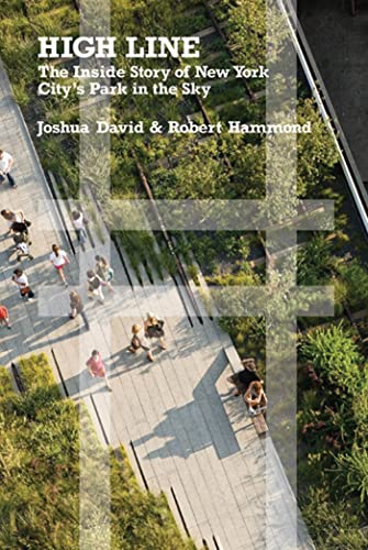 cover image High Line: The Inside Story of New York City's Park in the Sky