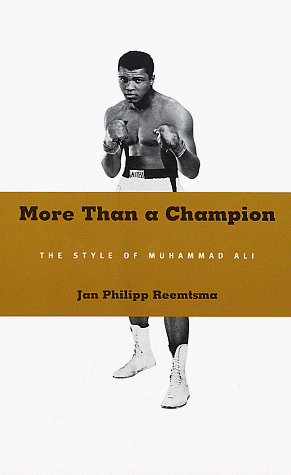 cover image More Than a Champion: The Style of Muhammad Ali