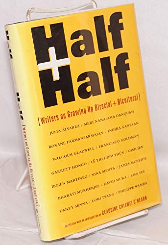 cover image Half and Half: Writers on Growing Up Biracial and Bicultural