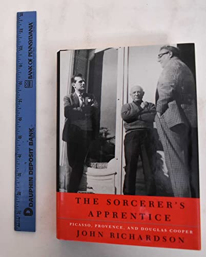 cover image The Sorcerer's Apprentice: Picasso, Provence, and Douglas Cooper