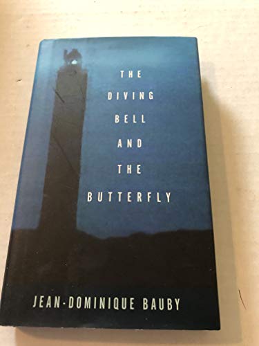 cover image The Diving Bell and the Butterfly: A Memoir of Life in Death