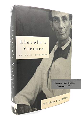 cover image LINCOLN'S VIRTUES: An Ethical Biography