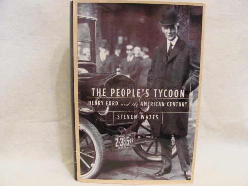 cover image The People's Tycoon: Henry Ford and the American Century