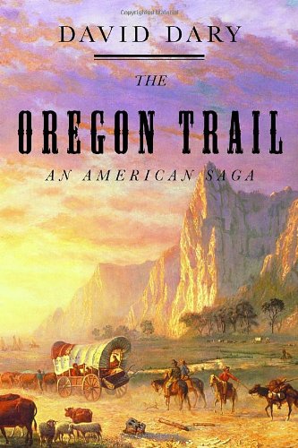 cover image THE OREGON TRAIL: An American Saga