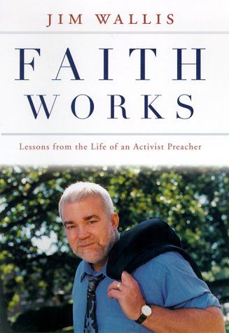 cover image Faith Works: Lessons from the Life of an Activist Preacher
