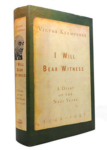 cover image I Will Bear Witness V02: A Diary of the Nazi Years 1942-1945