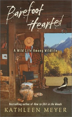 cover image BAREFOOT-HEARTED: A Wild Life Among Wildlife