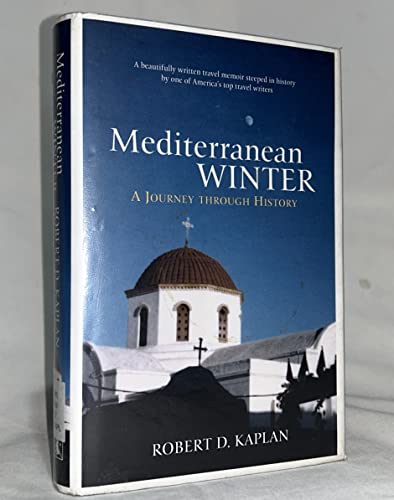 cover image MEDITERRANEAN WINTER: The Pleasures of History and Landscape in Tunisia, Sicily, Dalmatia, and Greece