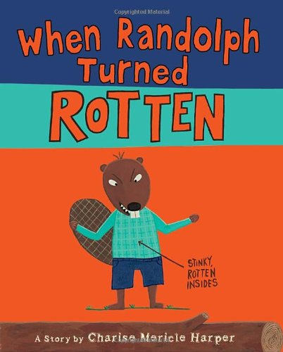 cover image When Randolph Turned Rotten