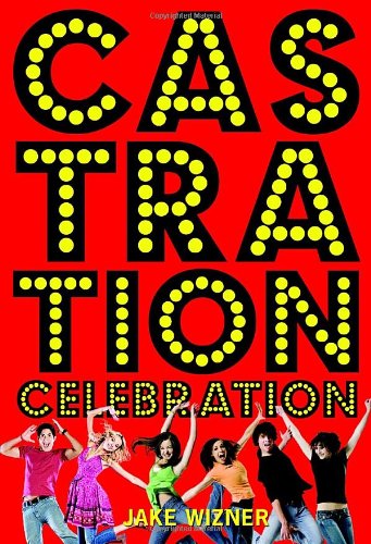 cover image Castration Celebration