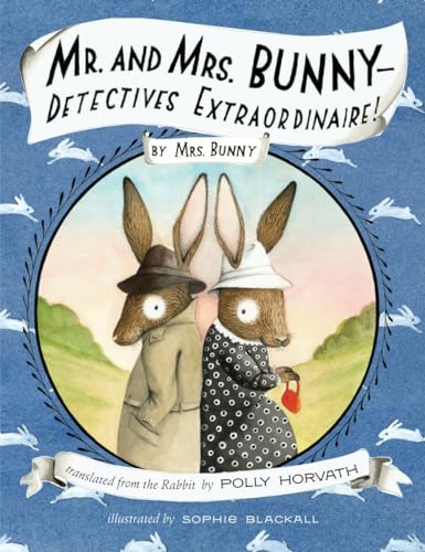 cover image Mr. and Mrs. Bunny—Detectives Extraordinaire!