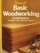 cover image Sunset Basic Woodworking Illustrated