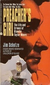 cover image Preacher's Girl: The Life and Crimes of Blanche Taylor Moore