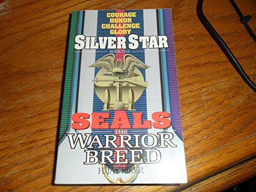 cover image Seals the Warrior Breed: Silver Star