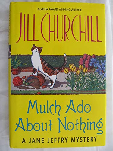cover image Mulch ADO about Nothing: A Jane Jeffry Mystery
