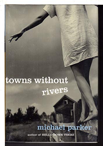 cover image TOWNS WITHOUT RIVERS