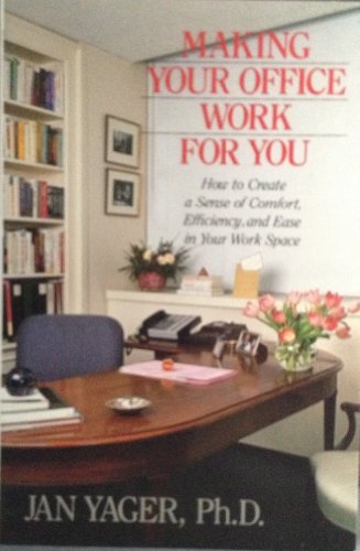cover image Making Your Office Work for You